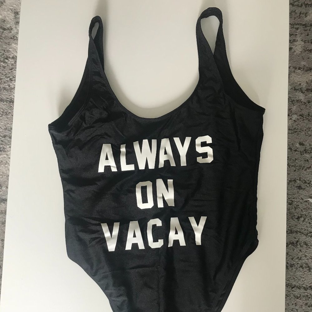"Always On Vacay" One Piece